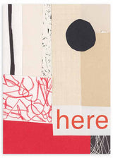 Quadro com composição abstrata em bege, branco, vermelho e preto, círculo irregular, blocos geométricos, linhas vermelhas e a palavra here, num estilo abstrato contemporâneo. Disponível em kudeko.com