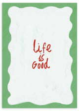 Lámina decorativa sin marco de estilo minimalista y orgánico, frase decorativa alegre en tonos frescos, modelo Life is good