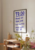 Cuadro decorativo de estilo minimalista y blanco_y_negro colocado en oficina, póster tipográfico creativo con lista to-do, modelo Creative To-Do List