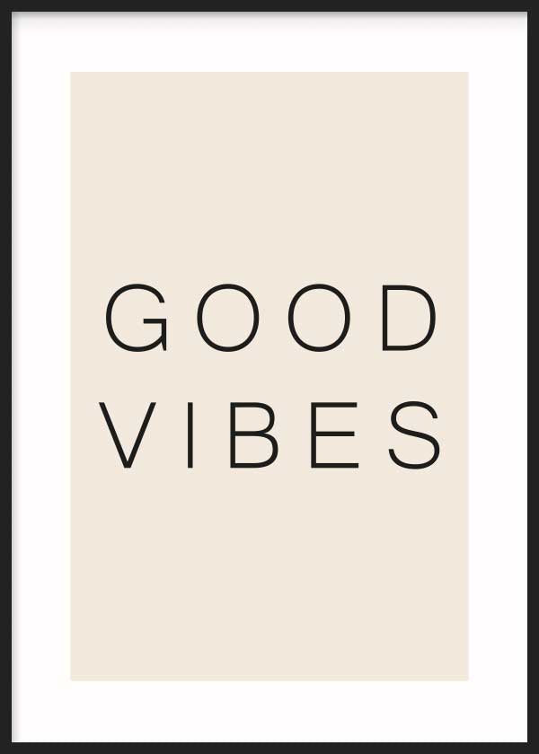 Cuadro con frase GOOD VIBES en tipografía negra sobre fondo beige claro, composición limpia y estilo con frases. Disponible en kudeko.com