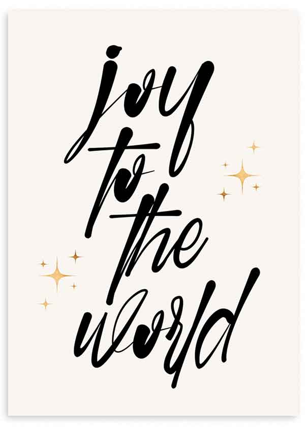 Wandbild mit dem Schriftzug Joy to the World in schwarzer Kalligrafie auf hellbeigem Hintergrund, goldenen Sternen und minimalistischem Typografie Stil. Erhältlich auf kudeko.com