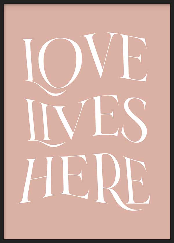 Love Lives Here