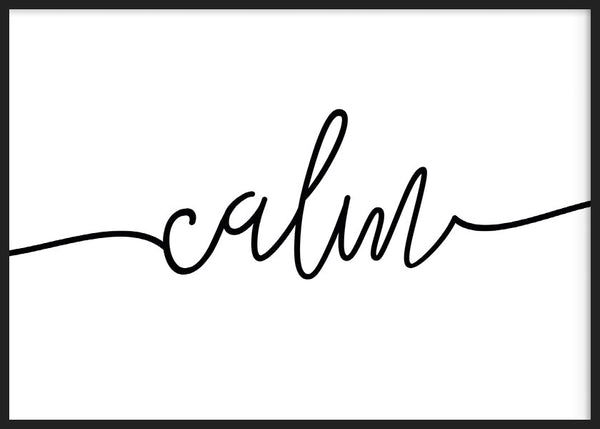 Cuadro horizontal con la palabra calm en línea continua negra sobre fondo blanco, composición limpia de estilo con frases. Disponible en kudeko.com
