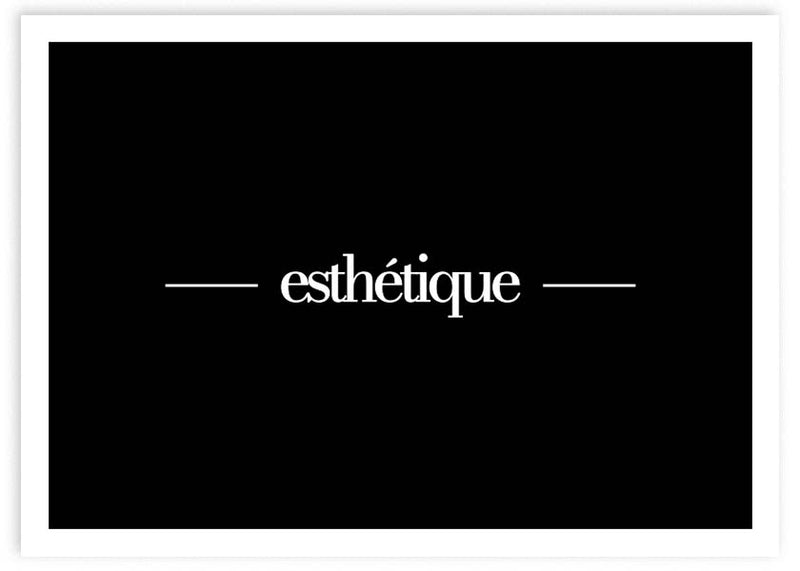 Lámina decorativa para cuadro minimalista y nórdico en blanco y negro con frase "esthétique"