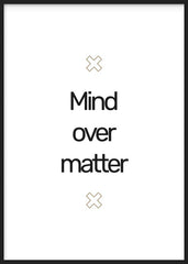 Mind over Matter