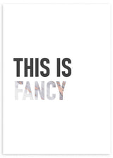 Cuadro con frases, Posters, Prints, & Visual Artwork, This is Fancy